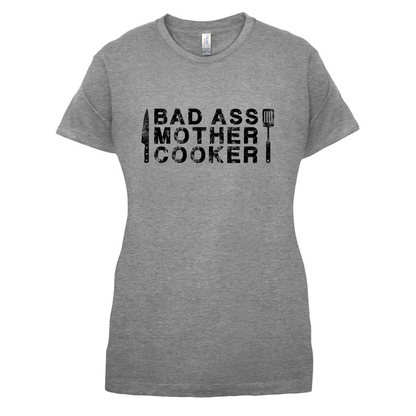 Bad Ass Mother Cooker T Shirt