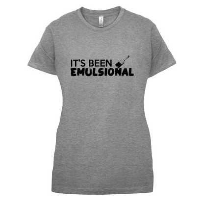 It's Been Emulsional T Shirt
