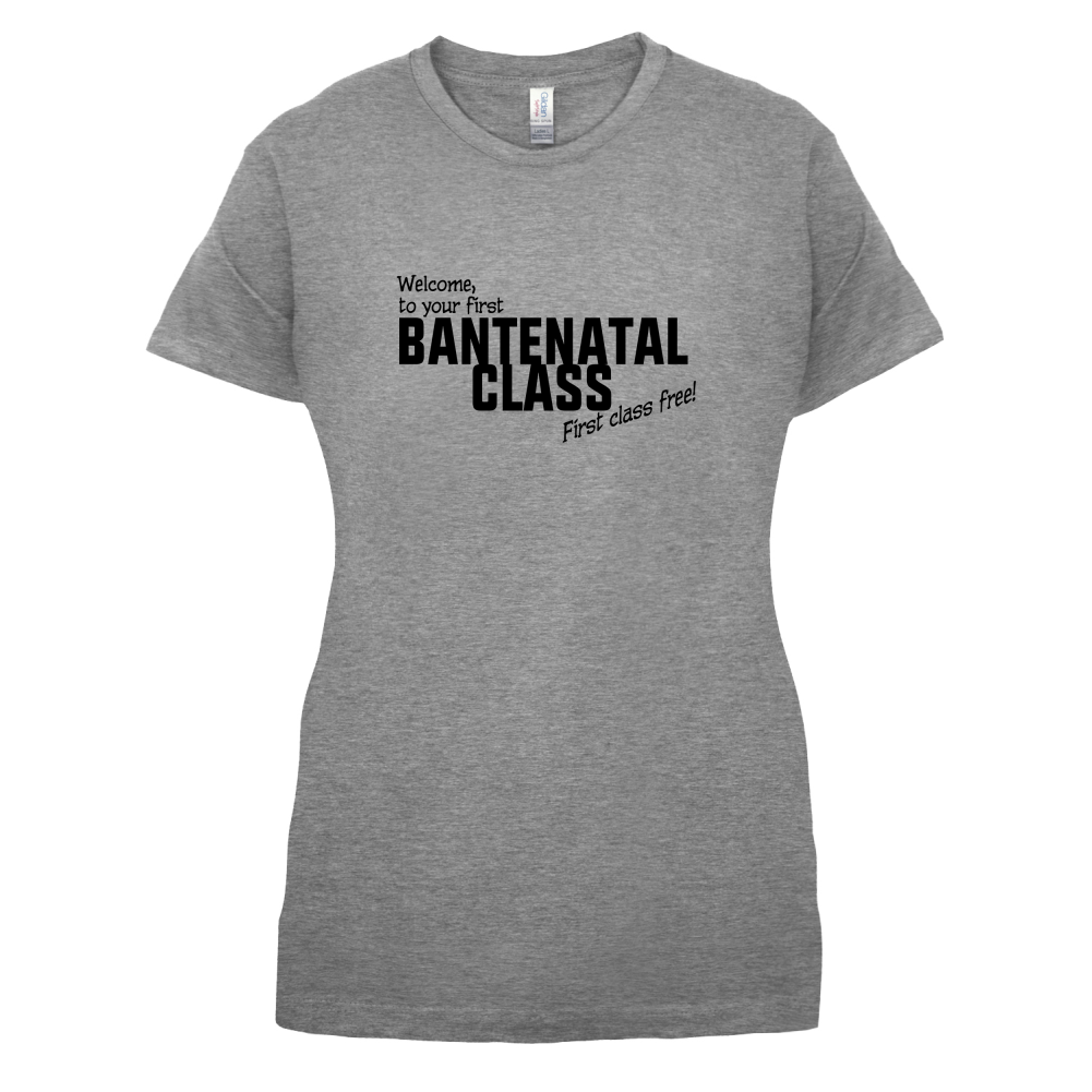 Welcome to Bantenatal Class T Shirt