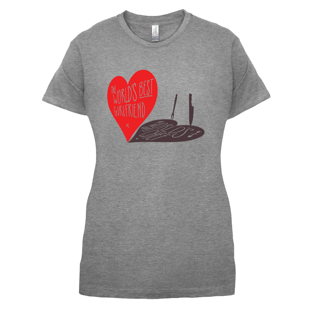 World's Best Girlfriend, Worst Chef T Shirt
