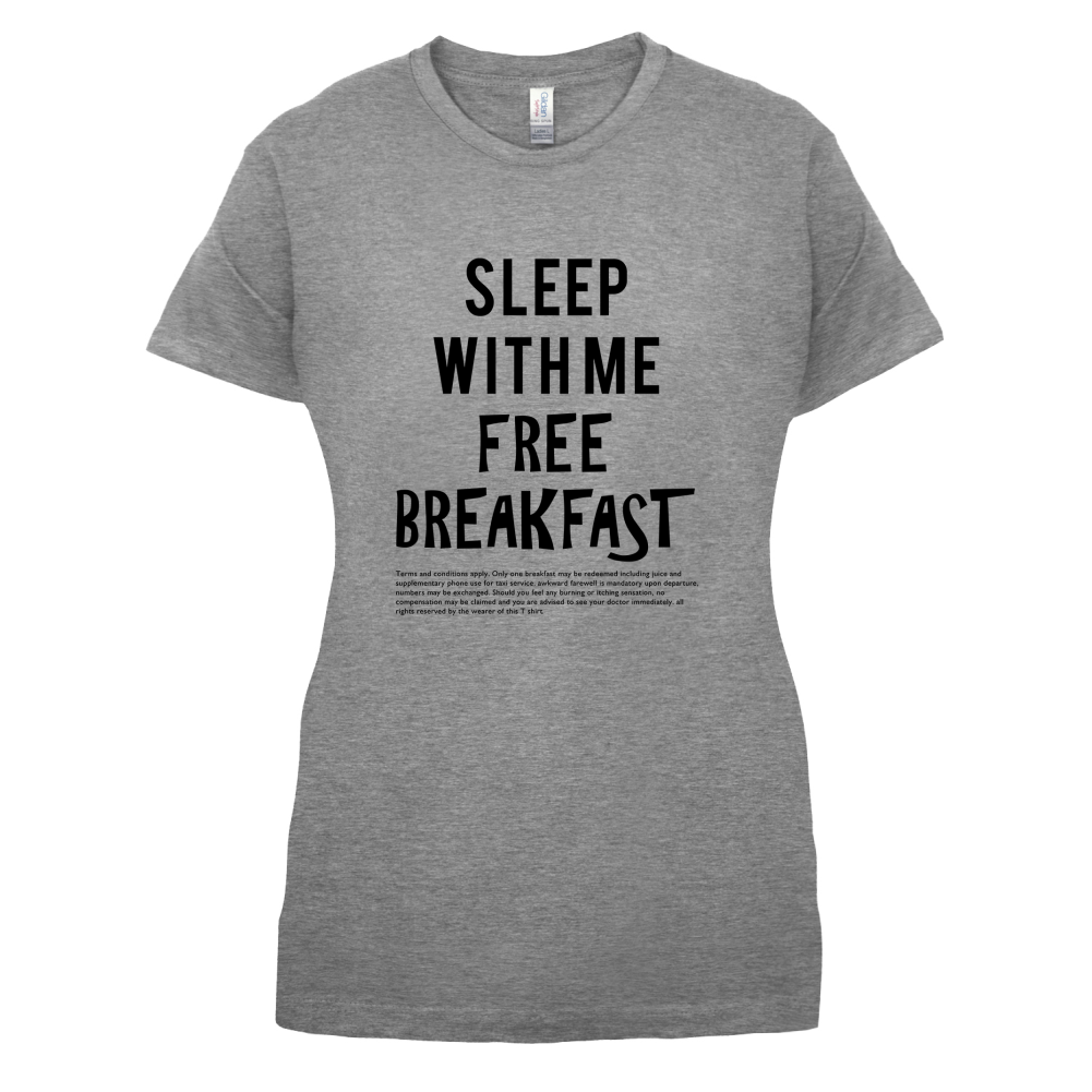 Sleep With Me For Free Breakfast T Shirt
