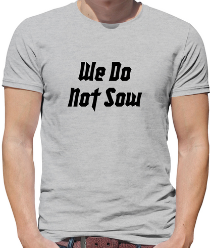 GOT House Saying - Greyjoy T Shirt