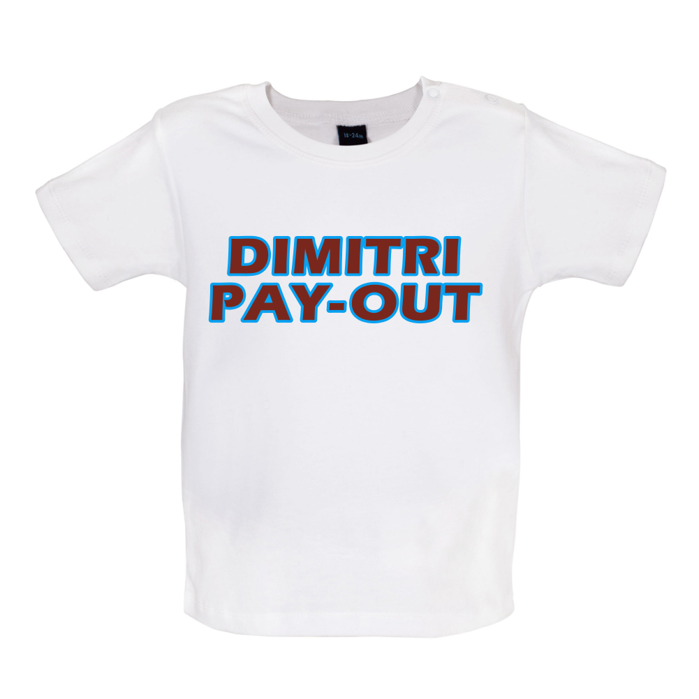 Dimitri Pay-Out Baby T Shirt