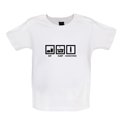 Eat Sleep Handstand Baby T Shirt