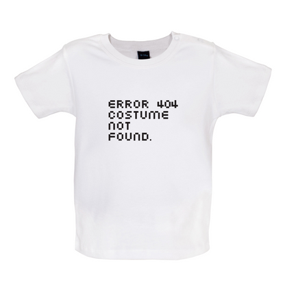Error 404 Baby T Shirt