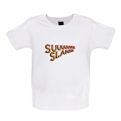 Super Slam Baby T Shirt