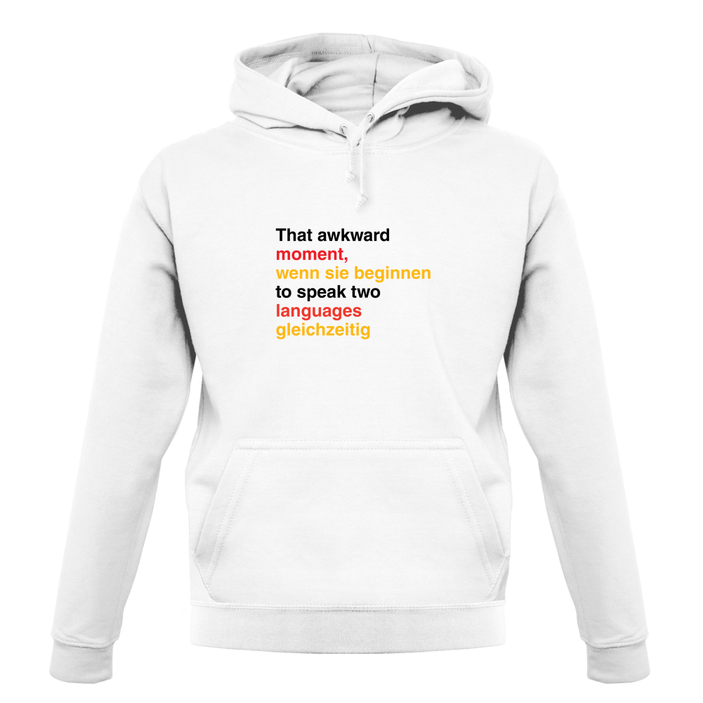 That Awkward German Moment You Speak In Two Languages T Shirt