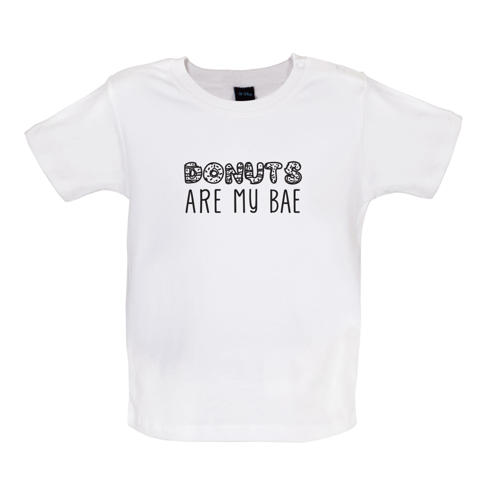 Donuts Are My Bae Baby T Shirt
