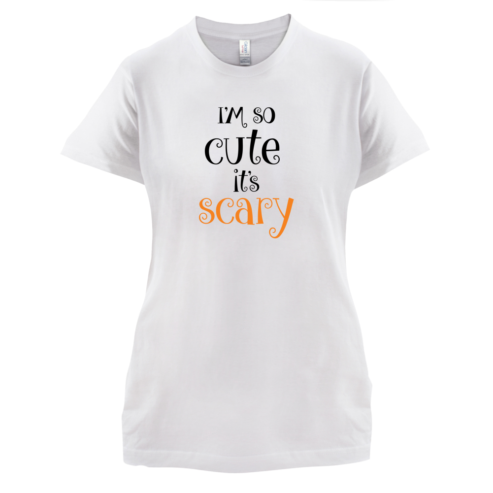 Im So Cute It Scary T Shirt
