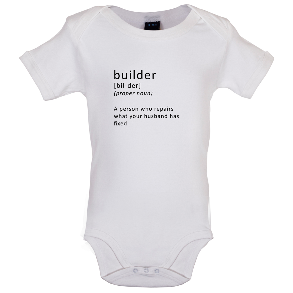 Builder Who Repairs Baby T Shirt