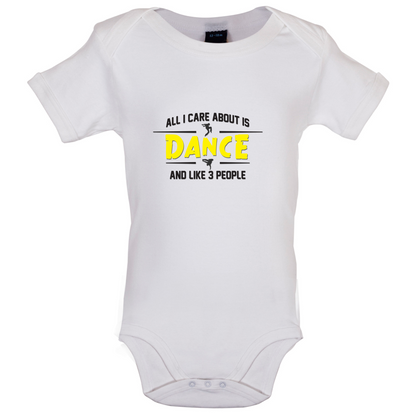 All I Care About Is Dance Male Baby T Shirt