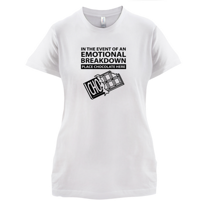 Emotional Breadown Place Chocolate Here T Shirt