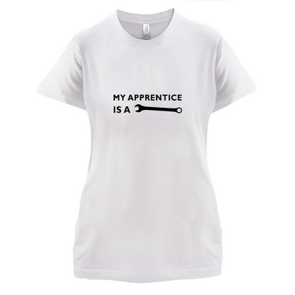 My Apprentice Is A Tool T Shirt