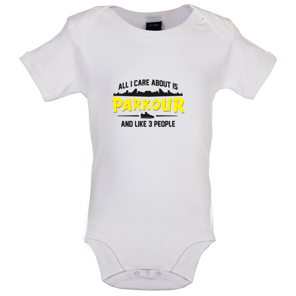All I Care About Is Parkour Baby T Shirt
