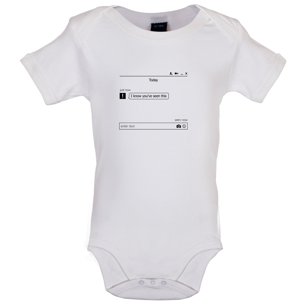 Message Seen Now Baby T Shirt