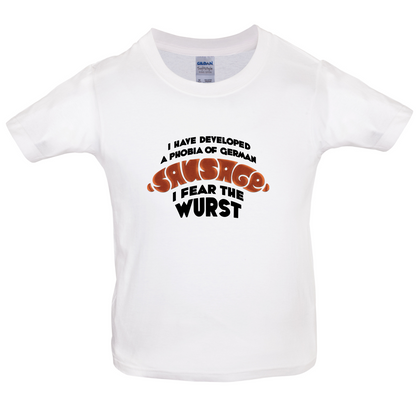 I Fear The Wurst Kids T Shirt