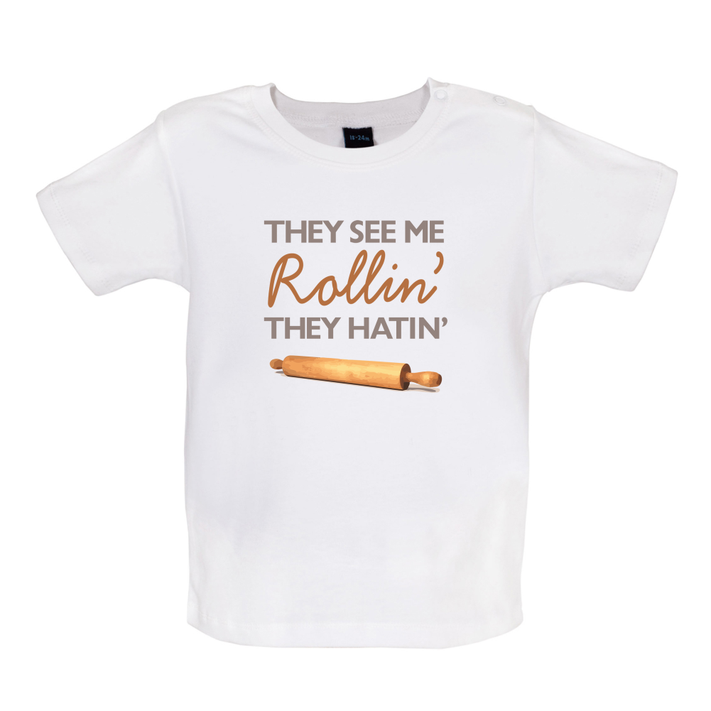 They See Me Rollin' Baby T Shirt