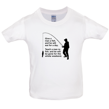 Fishing - He'll Be Gone For The Weekend Kids T Shirt