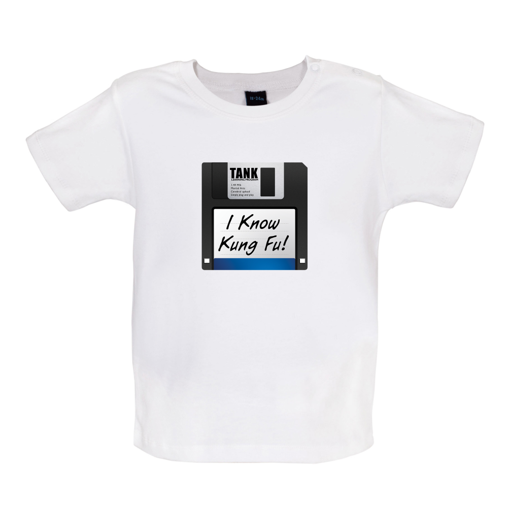 I Know Kung Fu Baby T Shirt