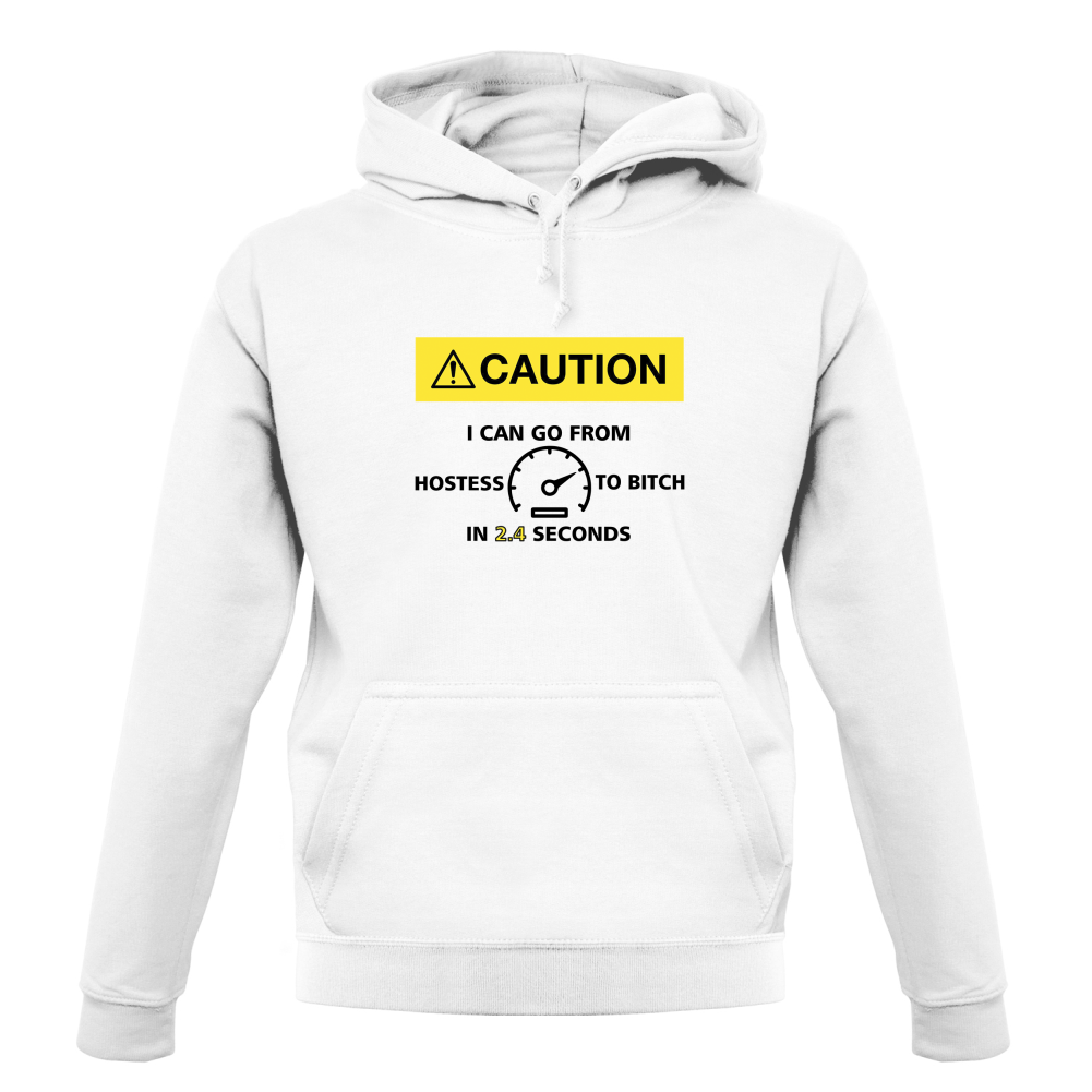 Caution I Can Go From Hostess To Bitch T Shirt