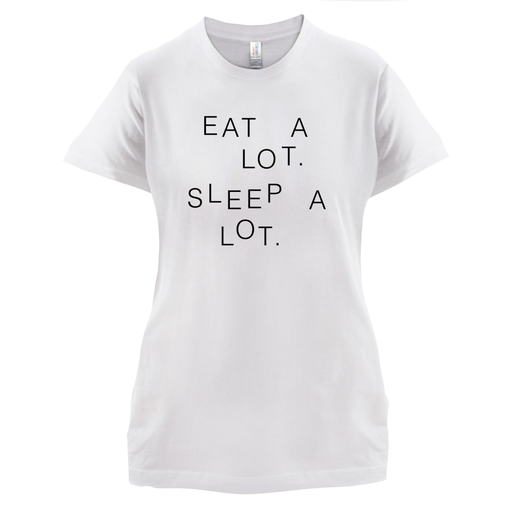 Eat A Lot Sleep A Lot T Shirt