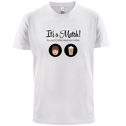 It's A Match Coffee Male T Shirt