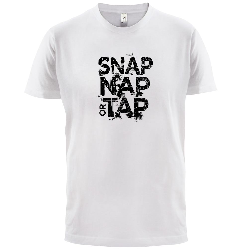Snap Nap Or Tap T Shirt