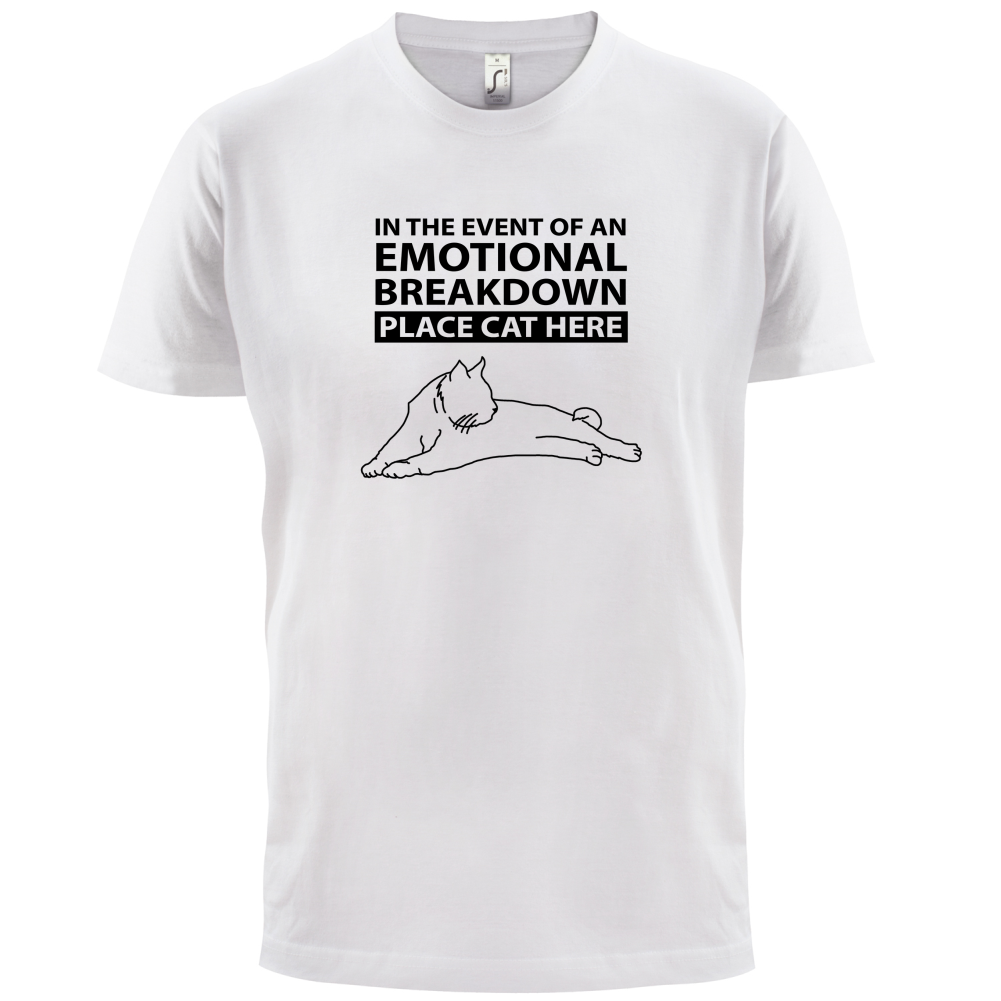 Emotional Breadown Place Cat Here T Shirt