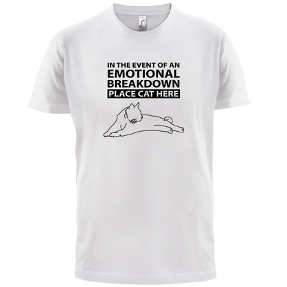 Emotional Breadown Place Cat Here T Shirt