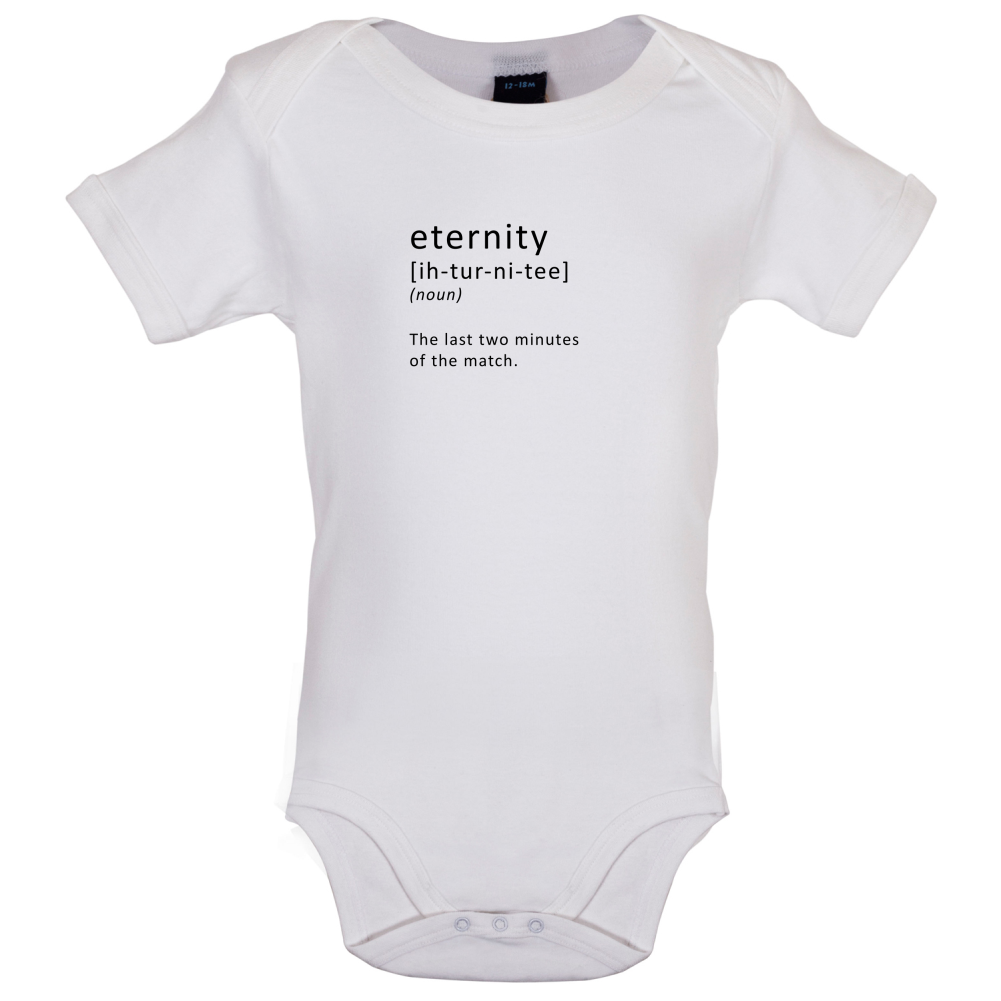 Funny Definition Eternity Baby T Shirt