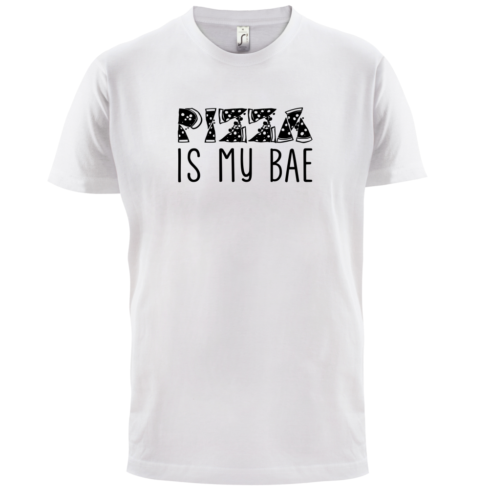 Pizza Is My Bae T Shirt