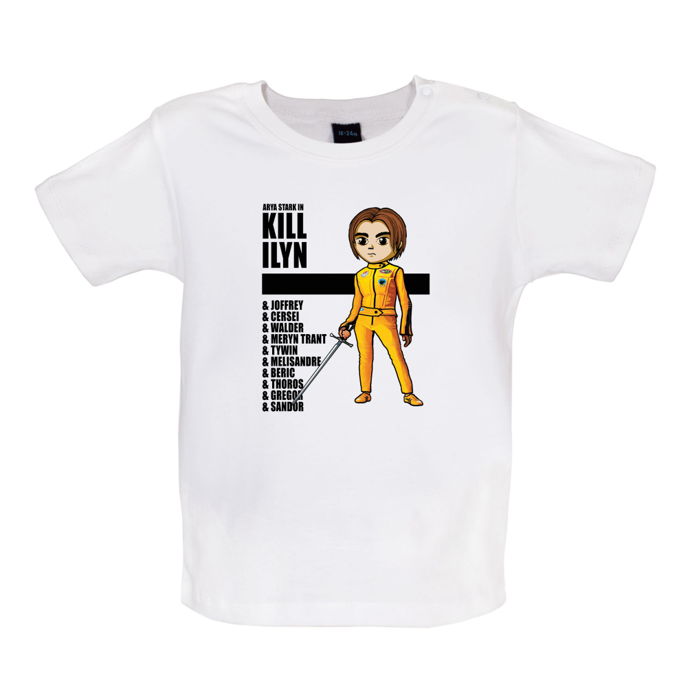 Kill Ilyn List of Names Baby T Shirt