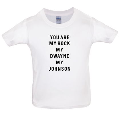 You Are My Rock Kids T Shirt