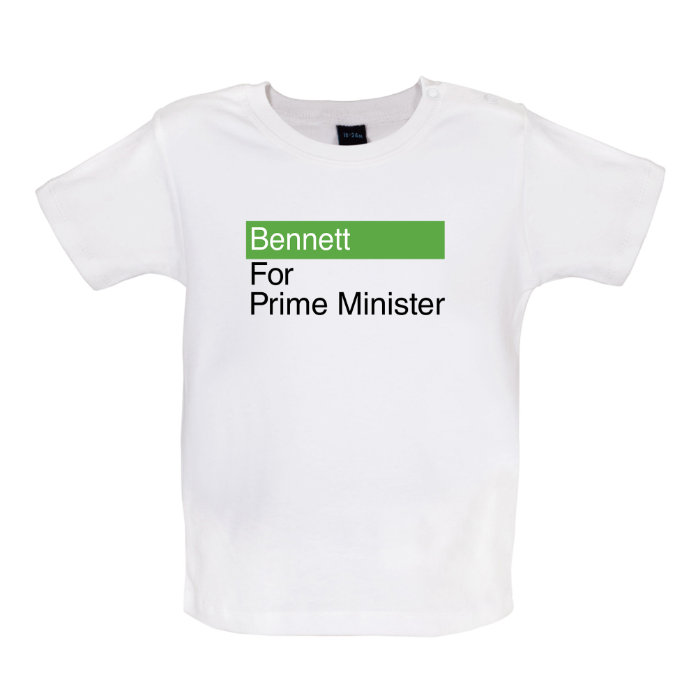 Bennett for Prime Minister Baby T Shirt