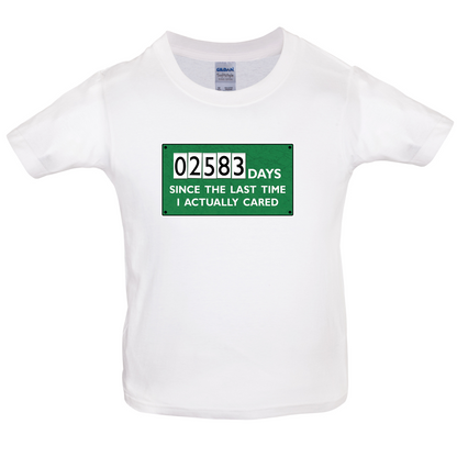 2583 Days Since I Cared Kids T Shirt