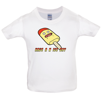 Have An Ice Day Kids T Shirt