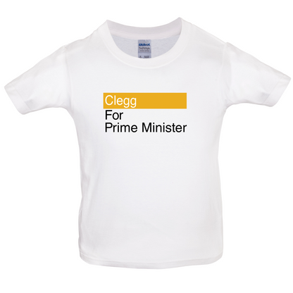 Clegg for Prime Minister Kids T Shirt