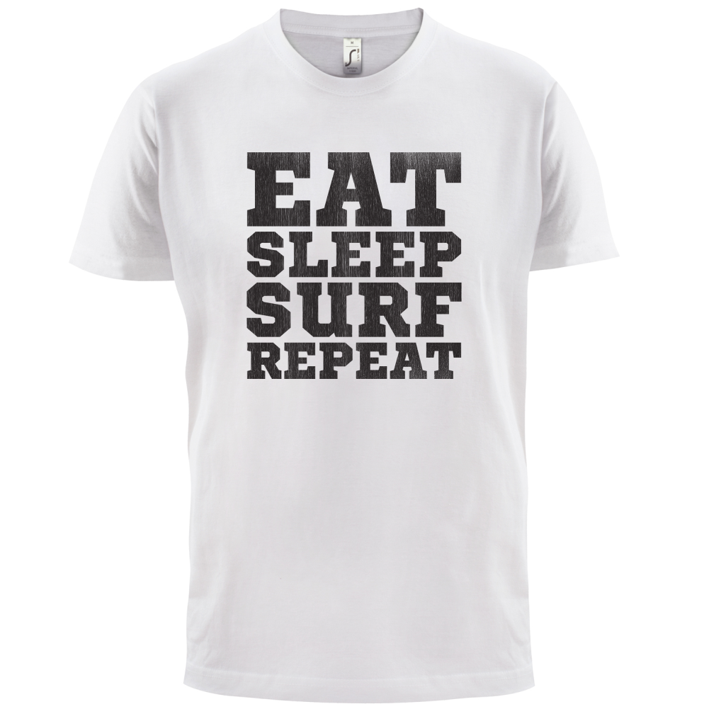 Eat Sleep Surf Repeat T Shirt