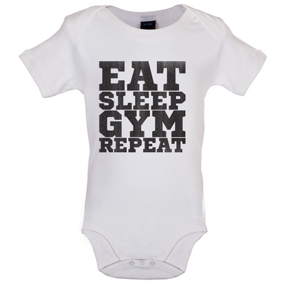 Eat Sleep Gym REPEAT Baby T Shirt
