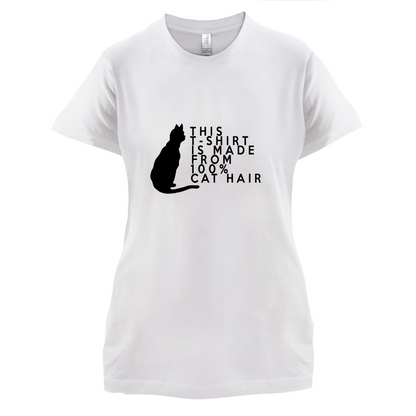 100% Made From Cat Hair T Shirt