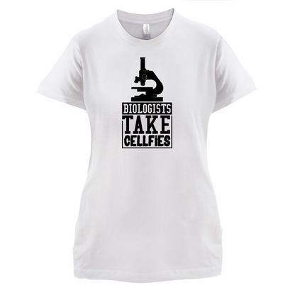 Biologists Take Cellfies T Shirt