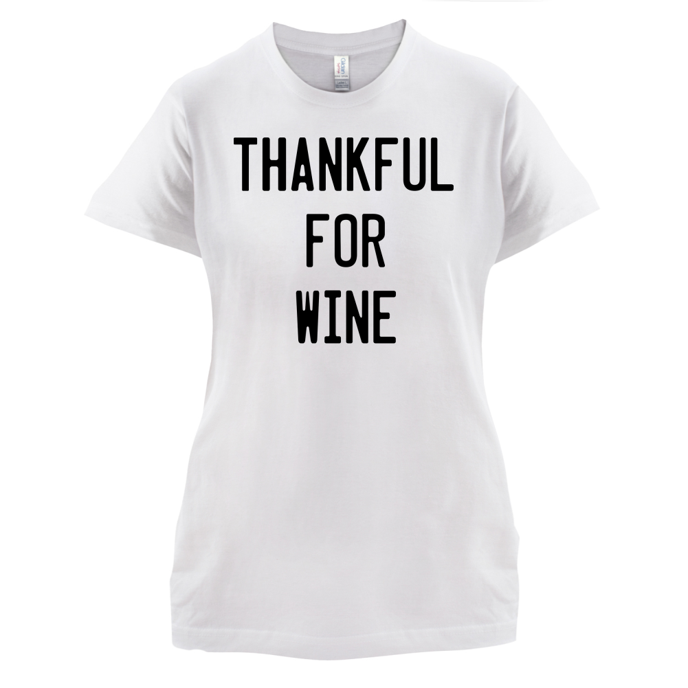 Thankful For Wine T Shirt