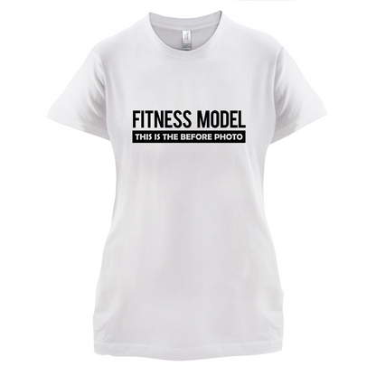 Fitness Model Before Photo T Shirt