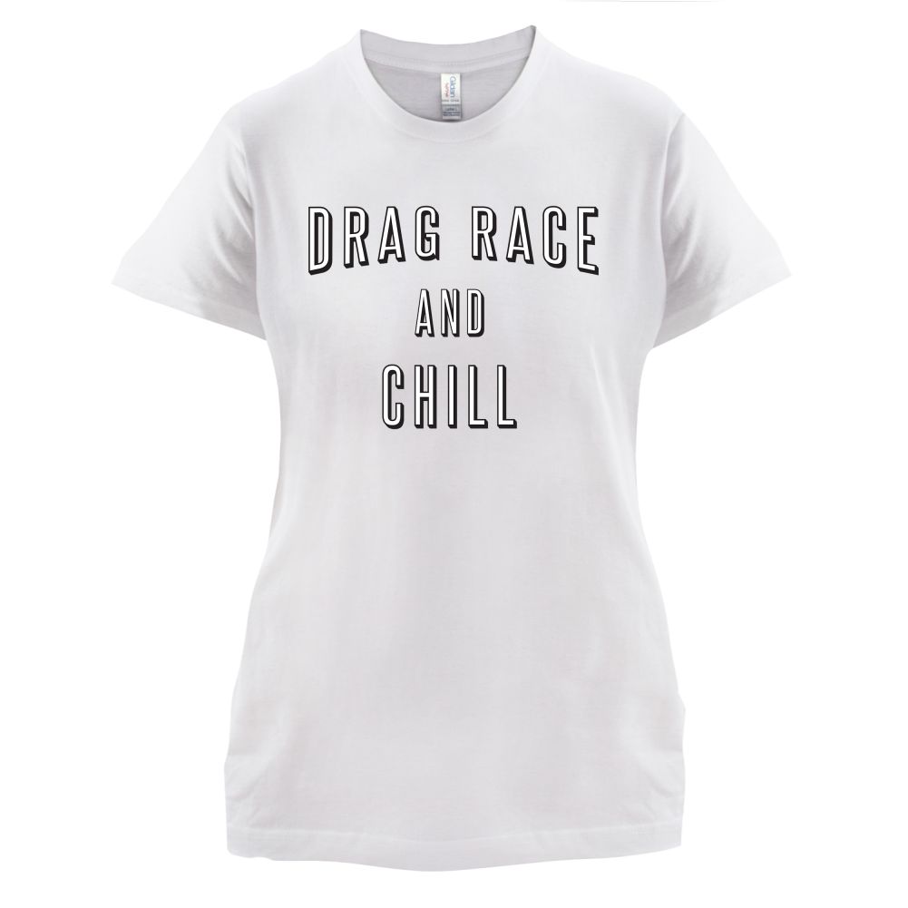 Drage Race & Chill T Shirt
