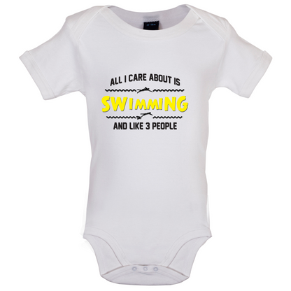 All I Care About Is Swimming Baby T Shirt