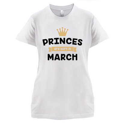 Princes Are Born In March T Shirt