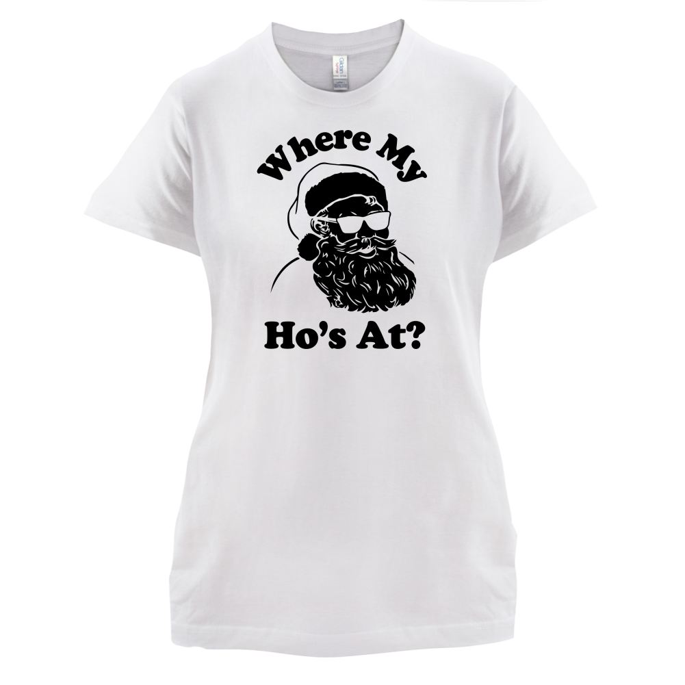 Where My Ho's At T Shirt