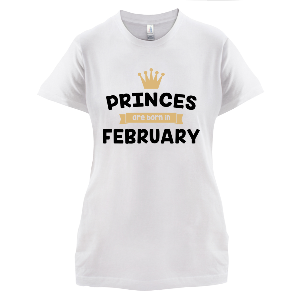 Princes Are Born In February T Shirt