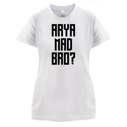Arya Mad Bro T Shirt
