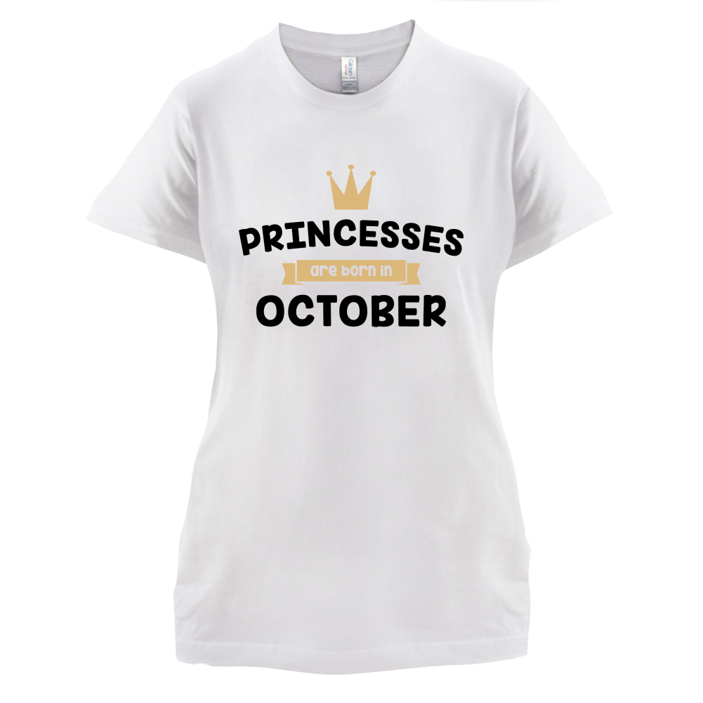 Princesses Are Born In October T Shirt
